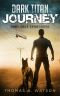 [Dark Titan 01] • Dark Titan Journey
